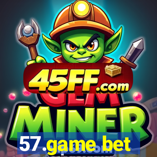 57.game bet